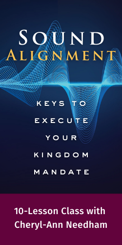 Sound Alignment: Keys to Execute Your Kingdom Mandate